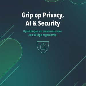 E-learning Security, AI- en privacy awareness medewerkers (Privacy365 - mkb/ Zakelijk Nederland)